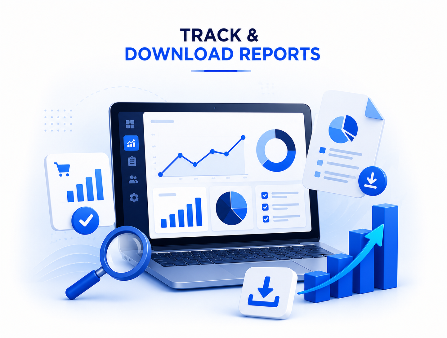 Step 5: Track & Report